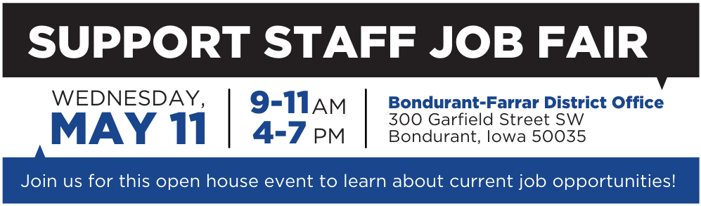 support staff job fair on May 11 from 9-11am and 4-7pm